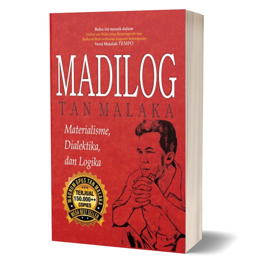 Bingung Cari Rekomendasi Buku Filsafat? Madilog dari Tan Malaka Jawabannya!