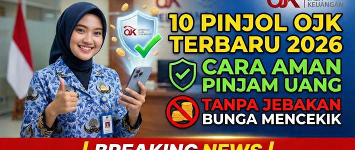 Checklist Aman Pakai Pinjol Resmi OJK 2026