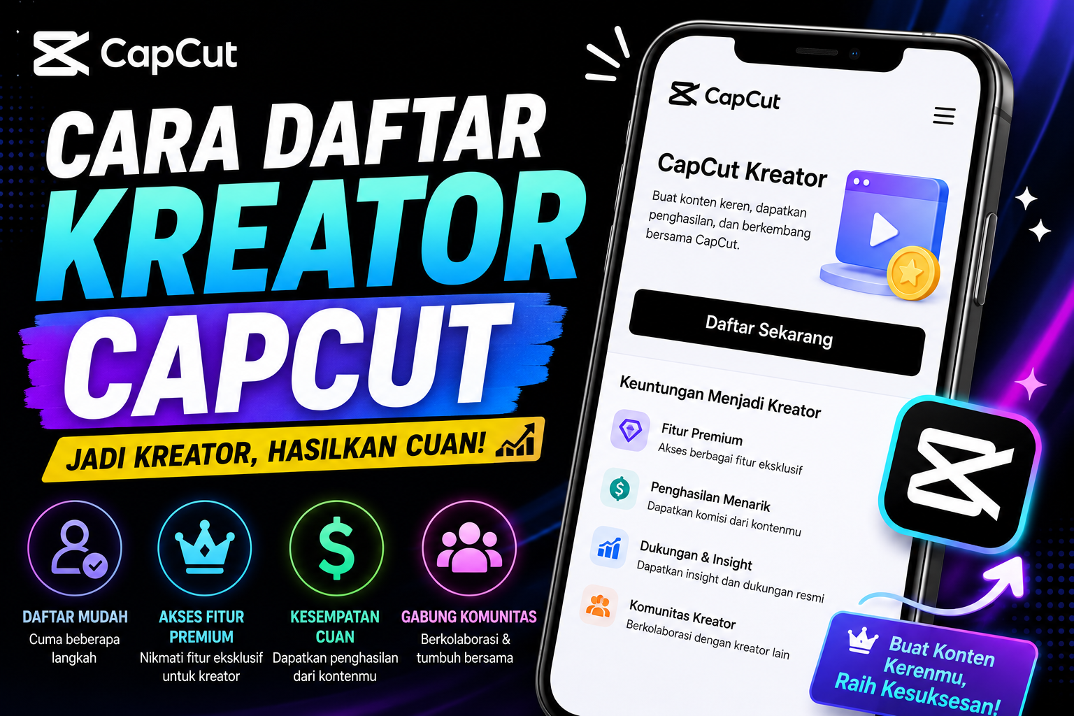 Panduan Monetisasi CapCut: Cara Daftar Program Kreator