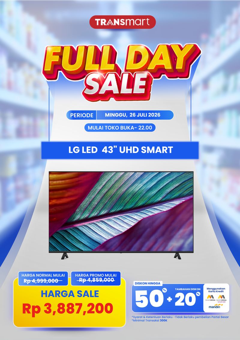 Hemat Jutaan Rupiah Elektronik Rumah Tangga Saat Full Day Sale