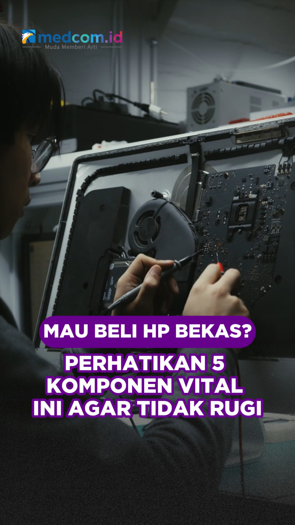 Panduan Lengkap Memilih Smartphone: 5 Cek Wajib Sebelum Membeli