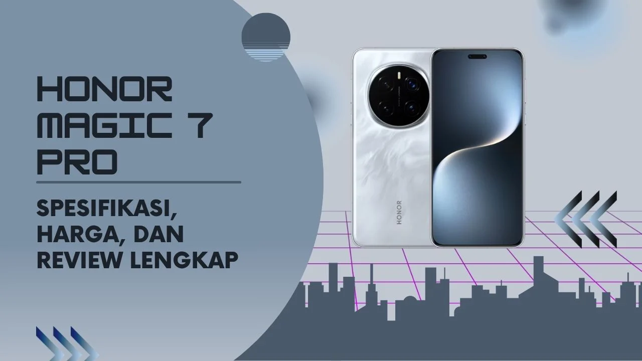 Honor Magic 7 Pro vs Honor X80 Pro Max: Pilih Kamera Flagship atau Baterai Jumbo?