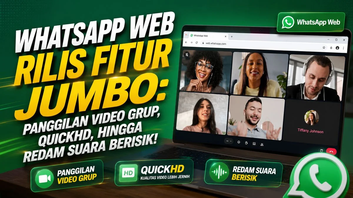 WhatsApp Web Hadirkan Noise Cancellation untuk Panggilan Video Grup Lebih Jernih