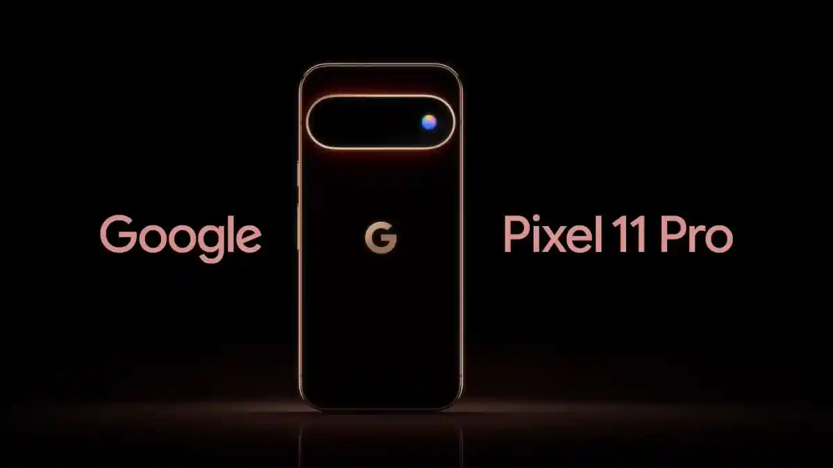 Google Pixel 11 Pro: Tensor G6, Kamera AI, dan Pixel Glow
