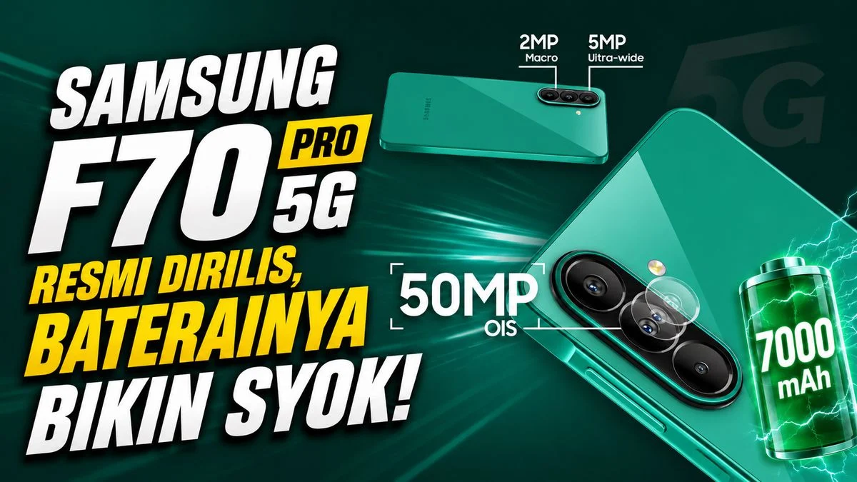 Galaxy F70 Pro 5G: Baterai 6000 mAh dan One UI 8.5 di Kelas Menengah