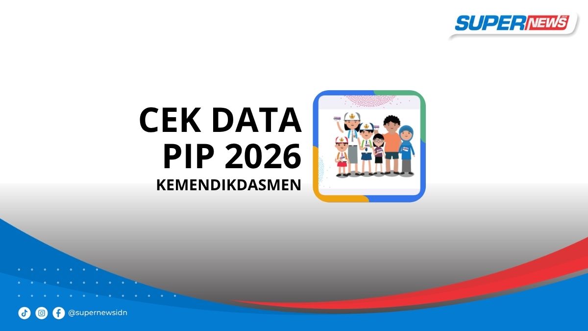 Panduan Lengkap Cek Status PIP dan Pencairan Dana