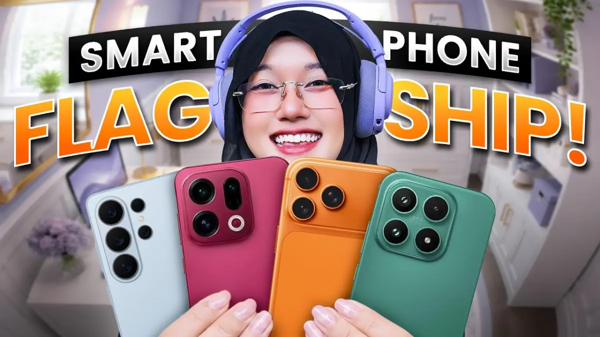 Panduan Lengkap Memilih HP Flagship Terbaik