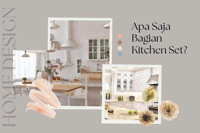 Panduan Lengkap Memilih Kitchen Set Minimalis untuk Dapur Kecil