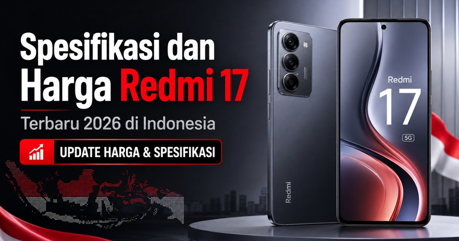 Redmi 17 dan 17 5G Rilis dengan Baterai 7.500 mAh untuk Pemburu Ponsel Budget