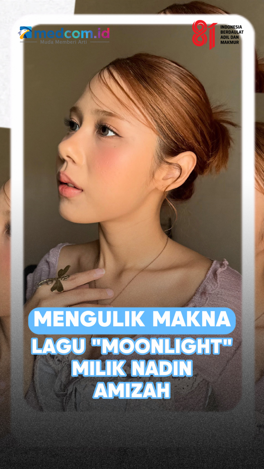 Moonlight Nadin Amizah: Dari Guratan SMA ke Gerbang Semesta Laika