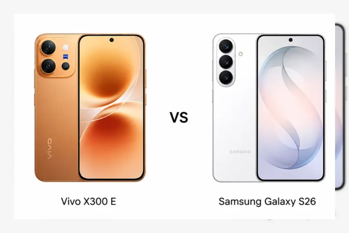 Vivo X300 E vs Samsung Galaxy S26: Flagship Mana yang Lebih Layak Dibeli?
