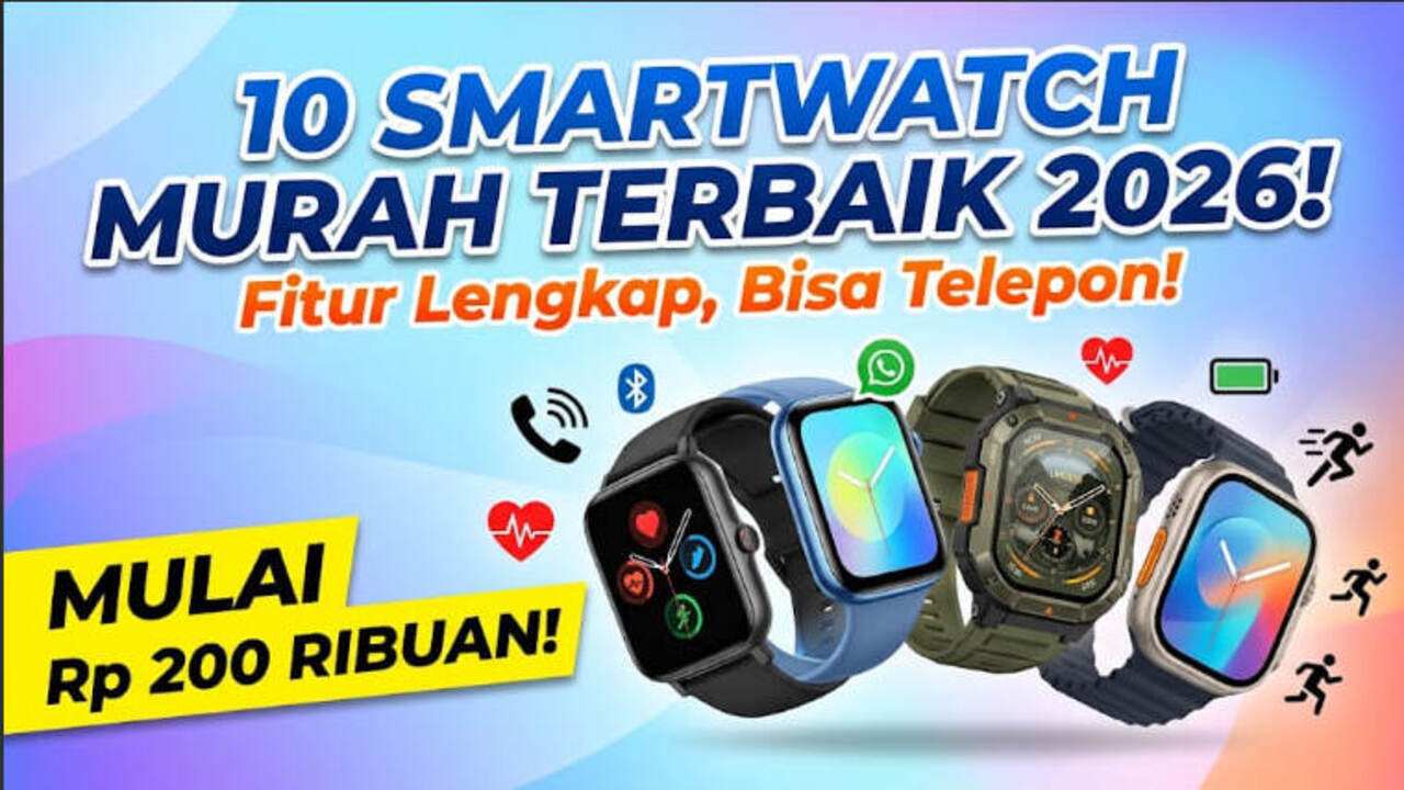 Smartwatch Murah Terbaik di Bawah Rp1 Juta untuk Olahraga dan Kesehatan