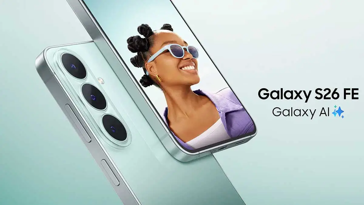 Galaxy S26 vs Galaxy S26 FE: Mana yang Lebih Tepat untuk Anda?