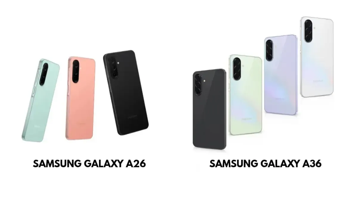 Samsung Galaxy A26 5G vs A36 5G: Selisih Rp1 Juta, Layak Upgrade?