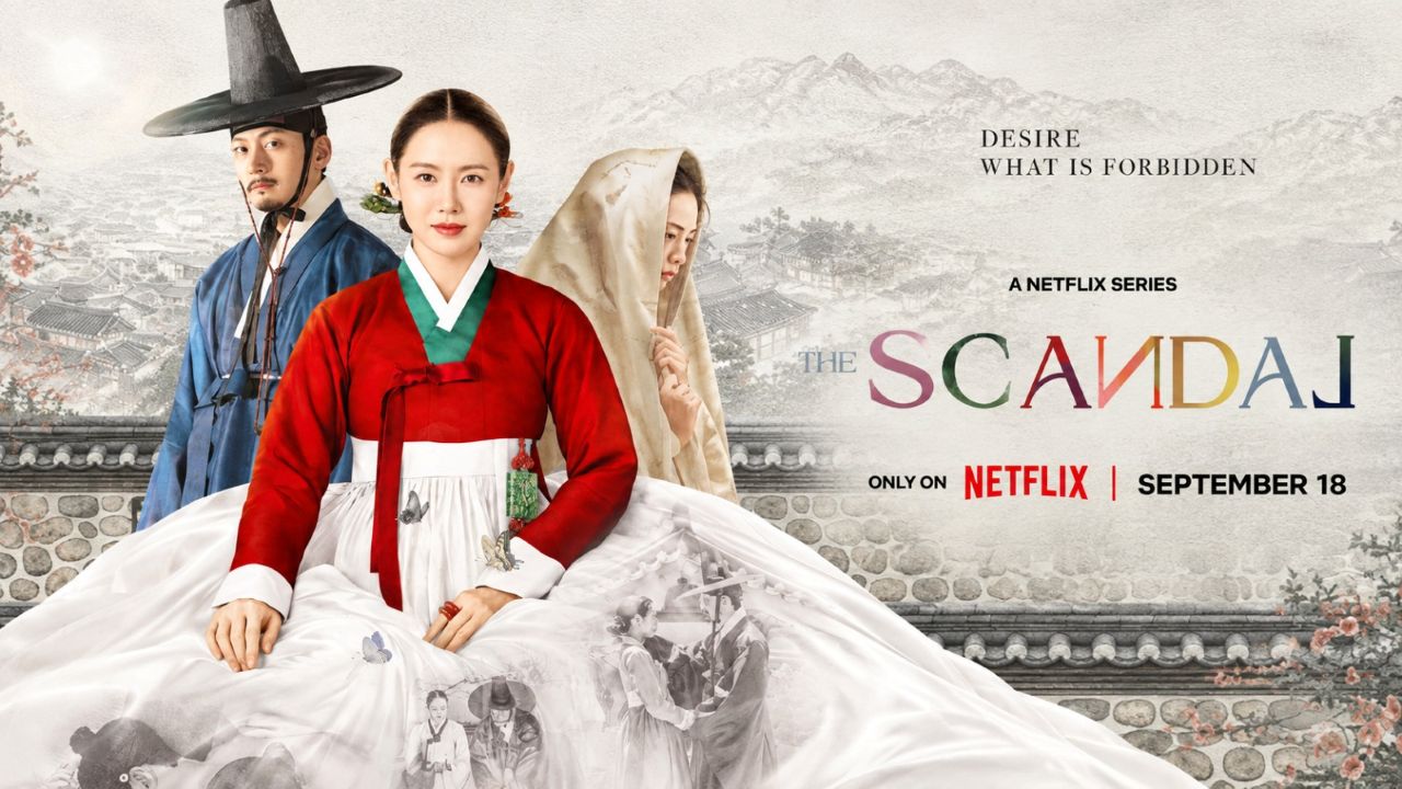 The Scandal: Panduan Lengkap Tayang, Pemain, dan Sinopsis