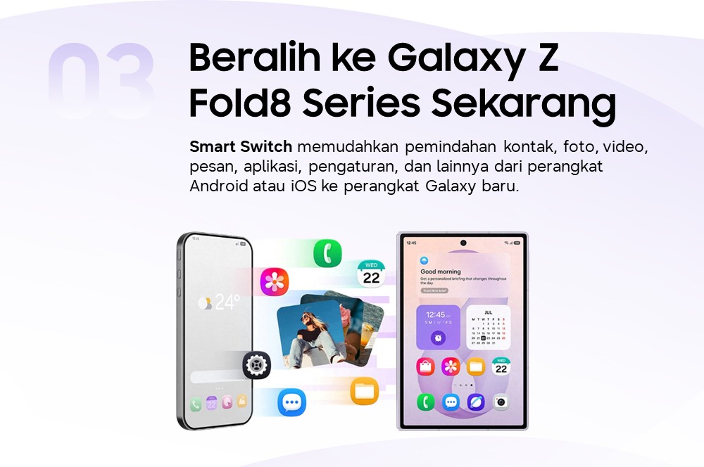 Pindah ke Galaxy Z Fold8 dengan Smart Switch Tanpa Ribet