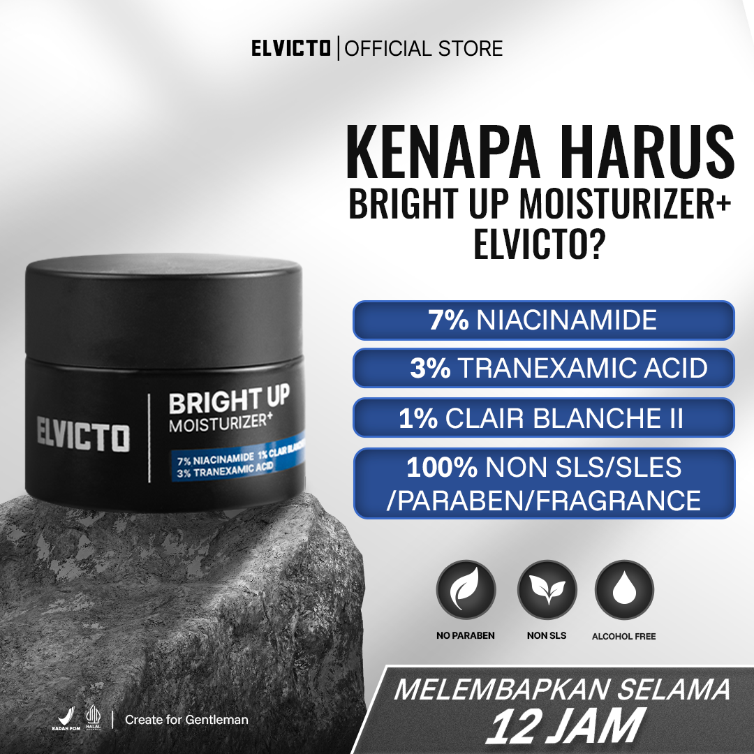 [REAL 7% NIACINAMIDE] ELVICTO BRIGHT UP MOISTURIZER+ 15 & 30gr | Pelembap Wajah Pria Moisturizer Membantu Memudarkan Kulit Kusam Brightening Moisturizer Men Cream Skincare Pria BPOM