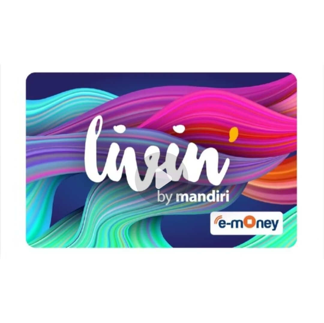MANDIRI E MONEY TOLL EMONEY LIVIN NOT FLAZZ BCA GEN 2 BRIZZI TAPCASH