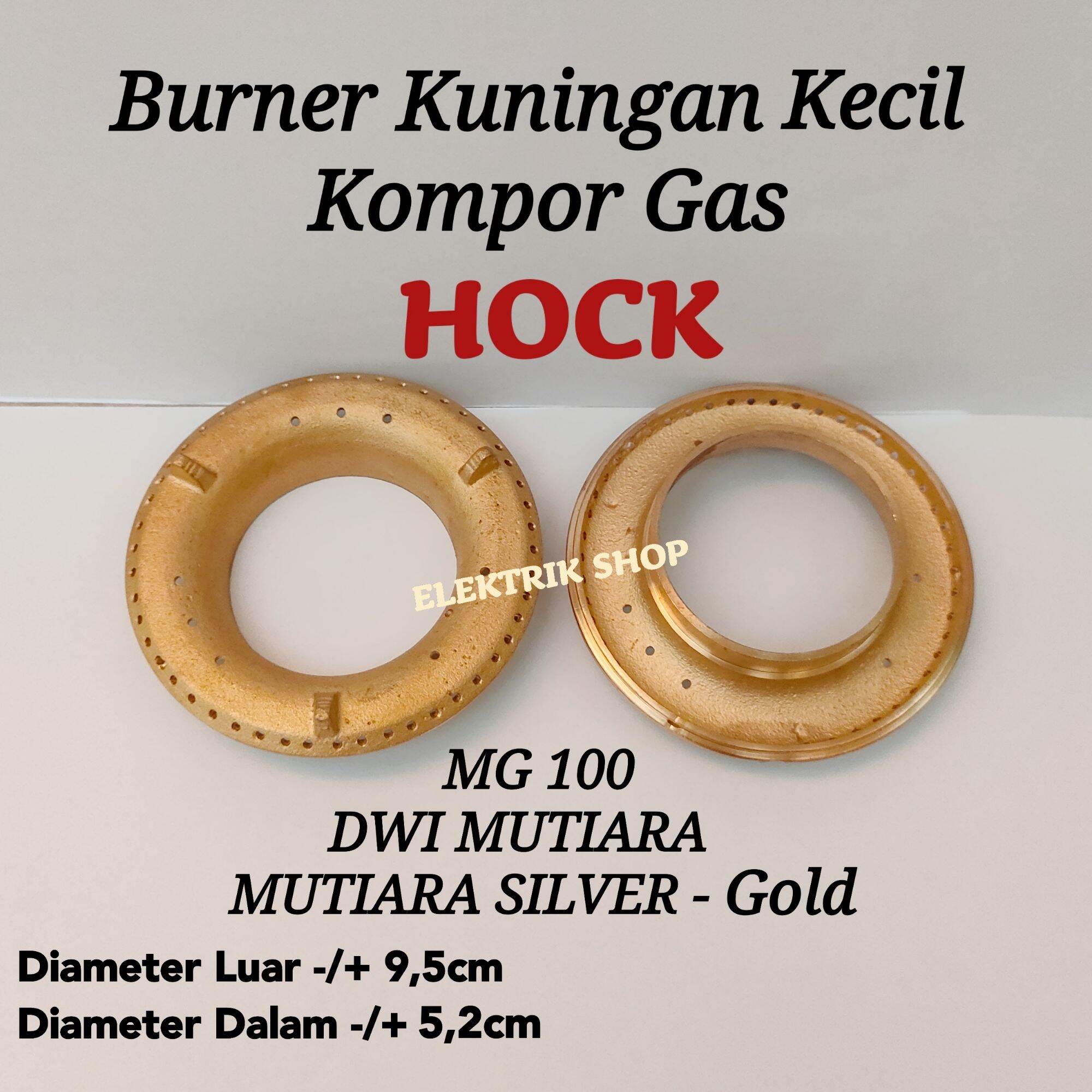 BURNER KUNINGAN HOCK KECIL MG 100 DWI MUTIARA / BURNER KUNINGAN KOMPOR GAS HOCK KECIL 95CM