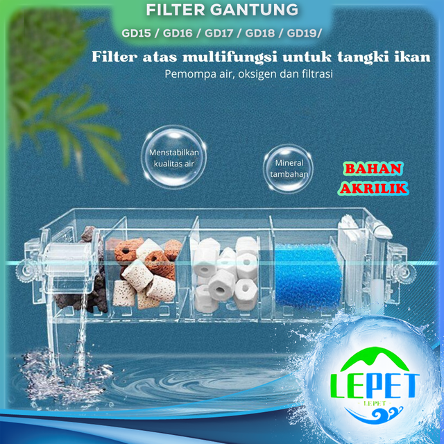 LEPET Hanging / GD15 / GD16 / GD17 / GD18 / GD19/ Hang on Filter Aquarium / Filter Gantung Akrilik