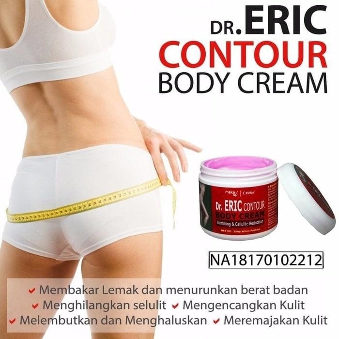 Dr Eric Contour Body Cream - Slimming and Cellulite Reduct - Dr Eric Contour Body Cream BPOM Slimming Krim Pelangsing