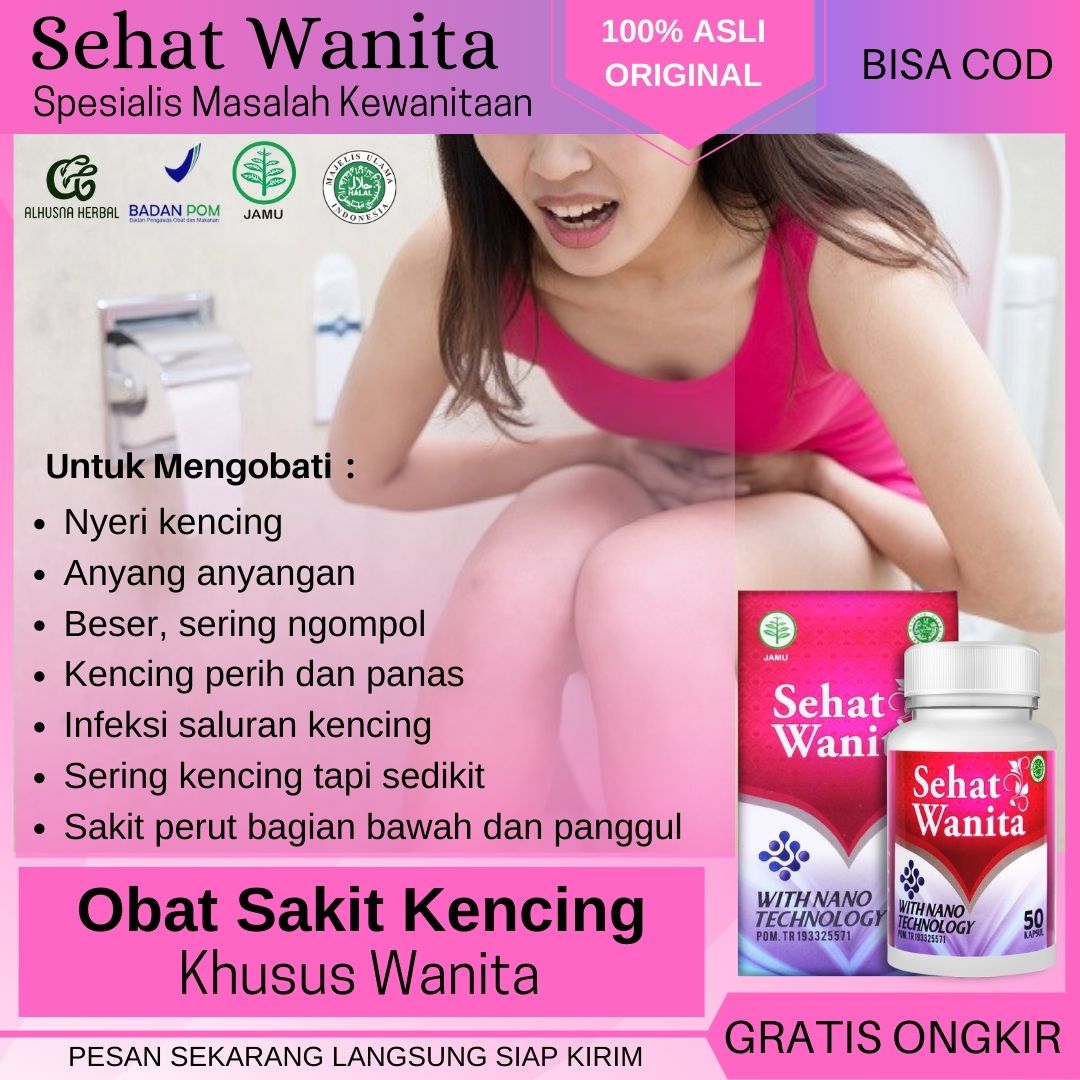 Obat Sakit Kencing Untuk Wanita dgn Jamu Herbal Sehat Wanita Untuk Atasi Obat nyeri kencing anyang anyangan beser sering ngompol kencing perih dan panas sering kencing tapi sedikit infeksi saluran ken