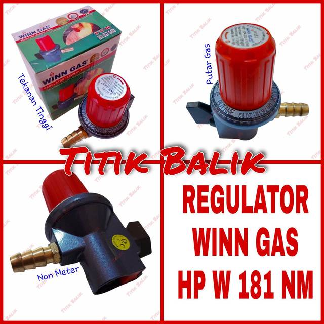 Regulator Kompor Gas Winn Gas W 181 NM / Non Meter Tekanan Tinggi W181NM