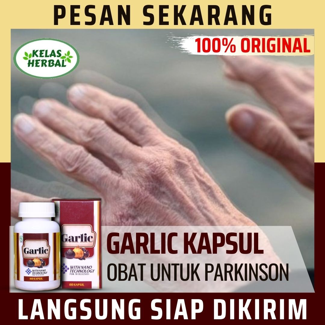 Obat Parkinson - Obat Gejala Parkinson - Obat Herbal untuk Penyakit Parkinson - Obat Mudah Tremor - Obat Tremor Tangan Gemetaran - Obat Otot Kram dan Kaku - Obat Gangguan Saraf Obat - Obat Penenang Pa