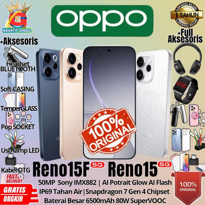 HP BARU OPPO RENO 15 5G | RENO 15F 5G 12/256GB & 8/256GB & 8/128GB RAM UPTO 24GB Oppo AI Flash Photography GARANSI RESMI 100% ORIGINAL | Lazada Indonesia