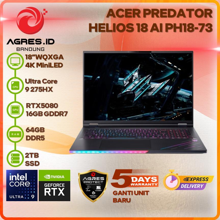 Jual ACER PREDATOR HELIOS 18 AI PH18-73 ULTRA 9 275HX RTX5080 64GB 2TB 18" WQXGA IPS 250HZ | Shopee Indonesia