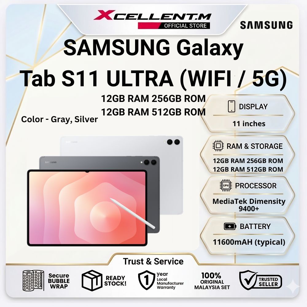 SAMSUNG Galaxy Tab S11 Ultra (WIFI / 5G) [12GB RAM 256GB/512GB ROM} - Original SAMSUNG Malaysia