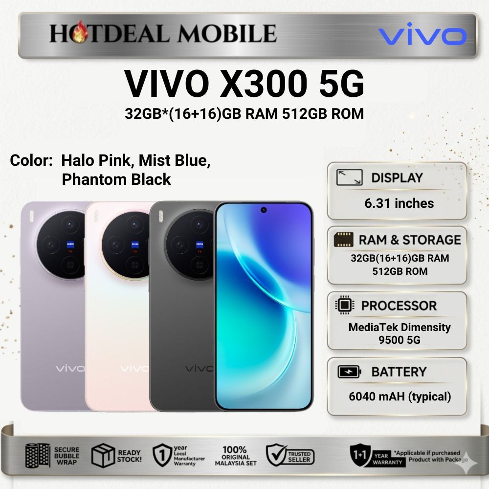 VIVO X300 5G [32GB*(16+16)GB RAM 512GB ROM] - Original VIVO Malaysia