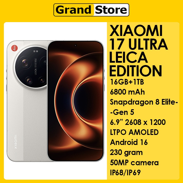 Jual Xiaomi 17 Ultra Leica Edition | 5G | 16GB+1TB | Snapdragon 8 elite Gen 5 | 6.800mAh | 6.9" AMOLED | Shopee Indonesia