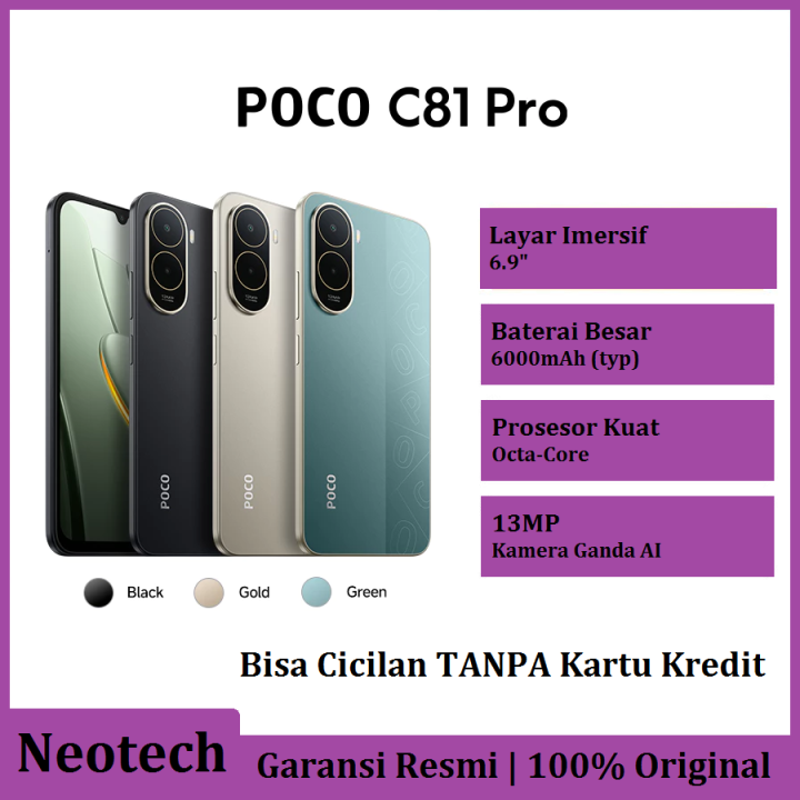 POCO C81 Pro (4GB + 64GB/128GB) - Garansi Resmi - Layar imersif 6.9" Baterai besar 6000mAh (Typ) - Bisa Cicilan Tanpa Kartu Kredit - HP Murah ( Kredivo Laz Pay Later Bisa COD OVO Original )