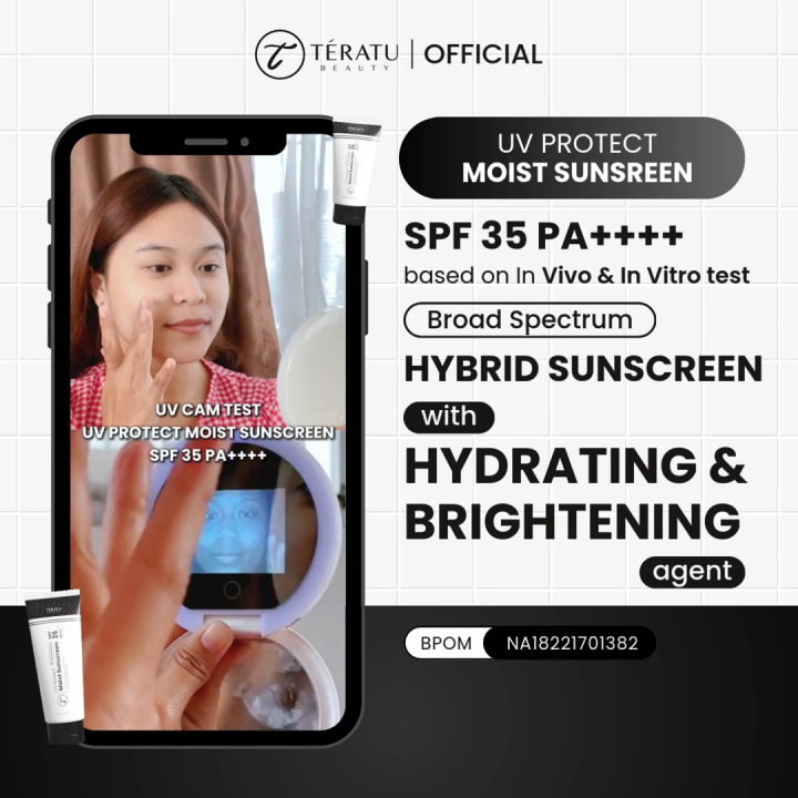 TERATU BEAUTY UV Protect Moist Sunscreen SPF 35 PA++++ for Face and Body (Broad Spectrum UVA1 UVA2 UVB UV Filter Hybrid Sunscreen Mencerahkan)