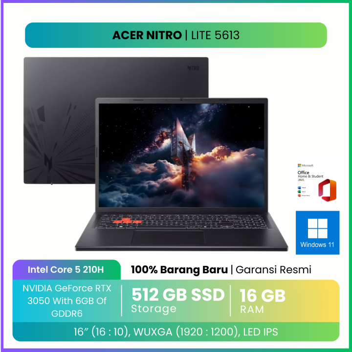 ACER NITRO LITE 16 CORE 5 210H RTX3050 6GB - 16GB 512GB W11+OHS 16.0WUXGA 180HZ 100SRGB -71G.5613 | Lazada Indonesia