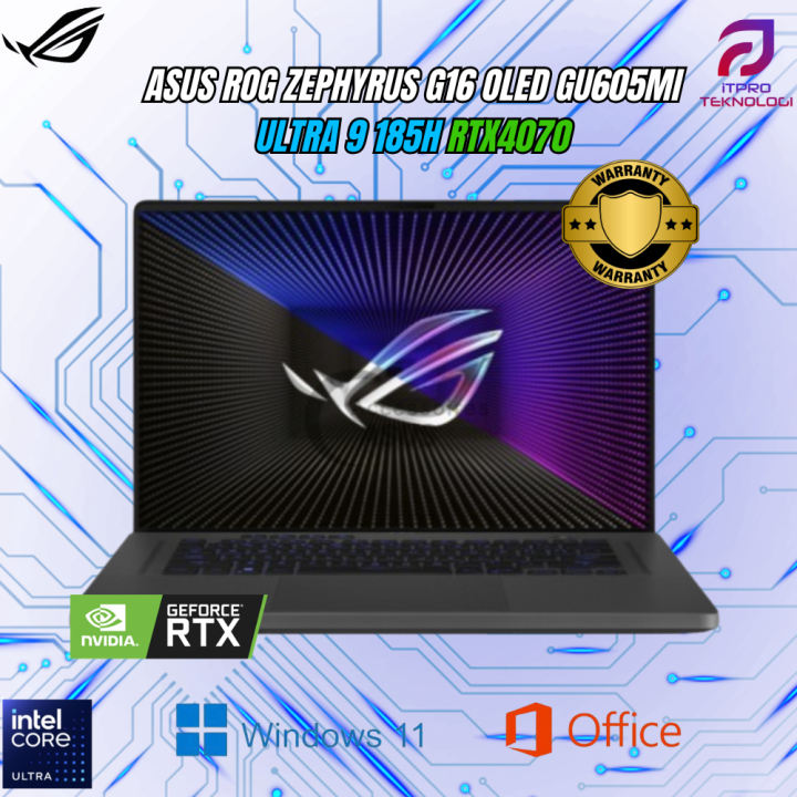 ASUS ROG ZEPHYRUS G16 OLED GU605MI ULTRA 9 185H RTX4070 8GB/ 32GB 1TB | Lazada Indonesia