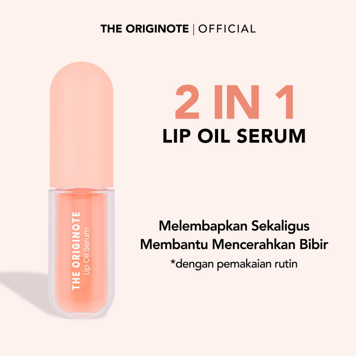 The Originote Lip Oil Serum 2 in 1- Lip Treatment Serum Bibir Melembabkan Mencerahkan Warna Bibir