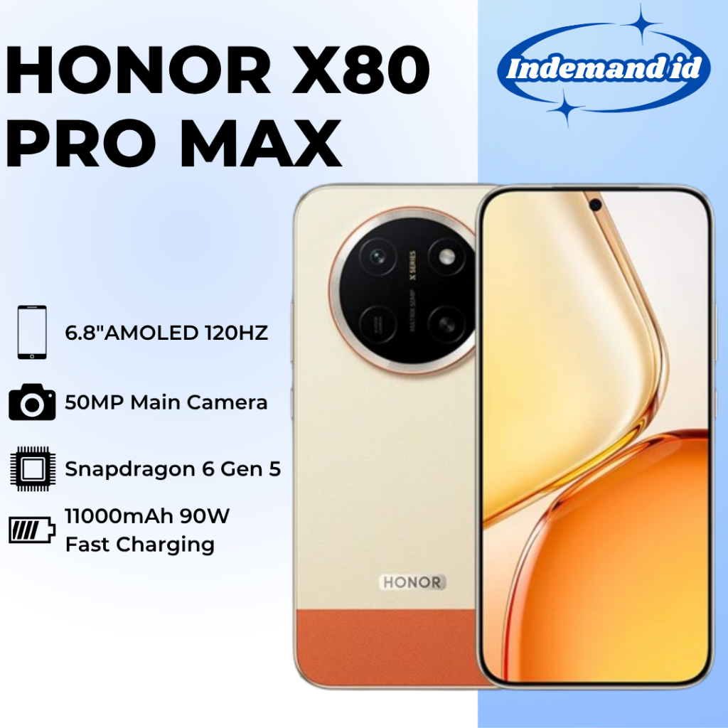 Jual Honor X80 Pro Max 5G 6.8"AMOLED 120HZ Snapdragon 6 Gen 5 11000mAh 90W 50MP Main Camera | Shopee Indonesia