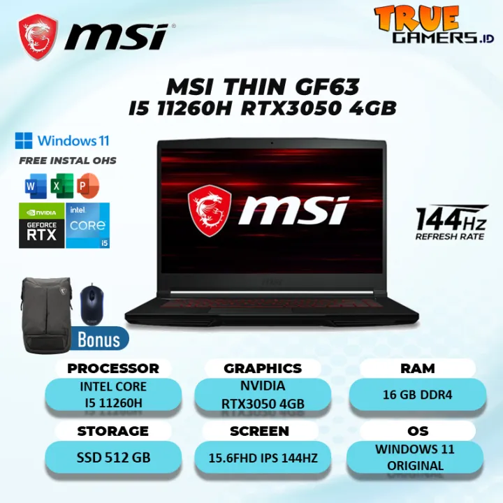 Laptop Gaming MSI THIN GF63 RTX3050 4GB I5 11260H 16GB 512ssd W11 15.6FHD IPS 144HZ
