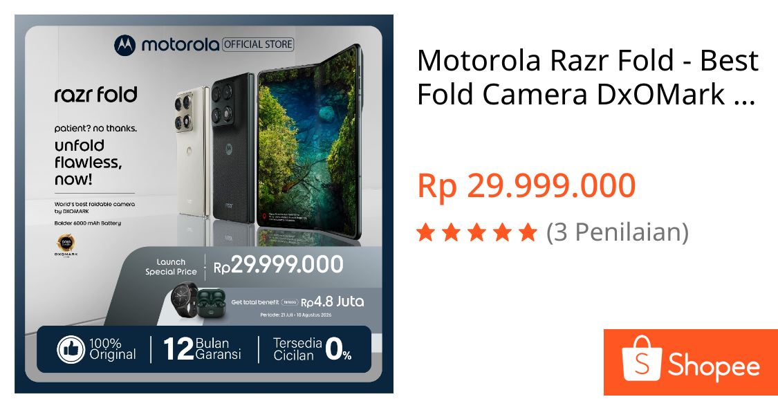 Jual Motorola Razr Fold - Best Fold Camera DxOMark SonyLytia828 & 50MP Periscope Zoom SonyLytia600 & 32MP Selfie SonyLytia500 - 6000mAh 80W wired/50W wireless - Dolby Vision 165Hz LTPO Display - IP46/48/49 | Shopee Indonesia