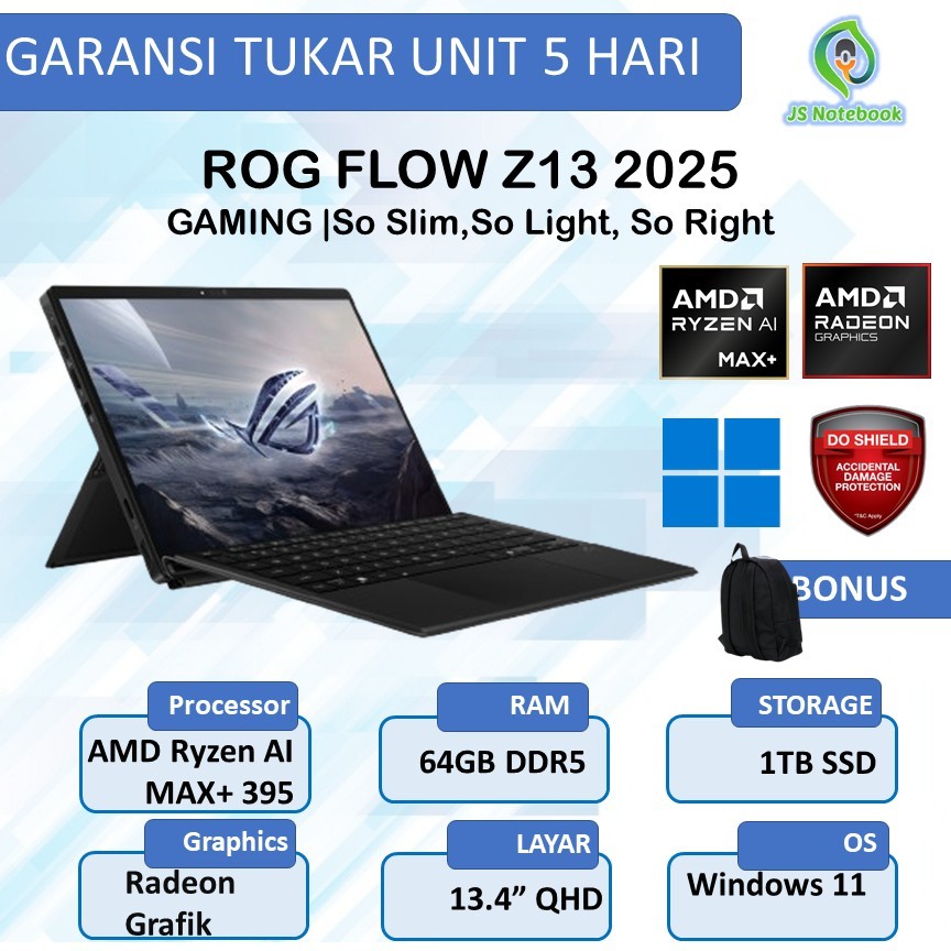 Jual ASUS ROG FLOW Z13 2025 GZ302EA TOUCH AMD RYZEN 9 AI MAX+395 64GB 1TB W11+OHS 13.4 QHD NEBULA 180HZ PEN 2IN1 | Shopee Indonesia