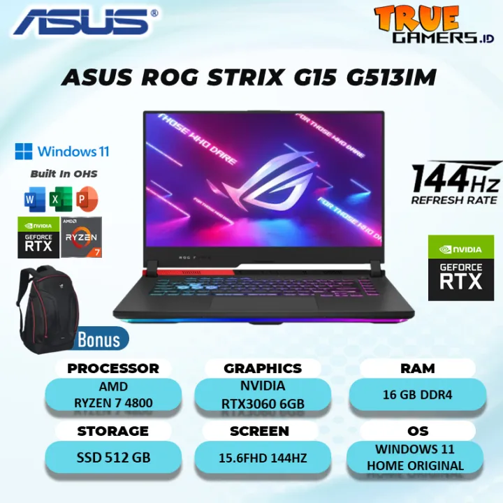 Laptop Gaming ASUS ROG STRIX G15 G513IM RTX3060 6GBRYZEN 7 4800 16GB 512GB W10 15.6FHD 144HZ