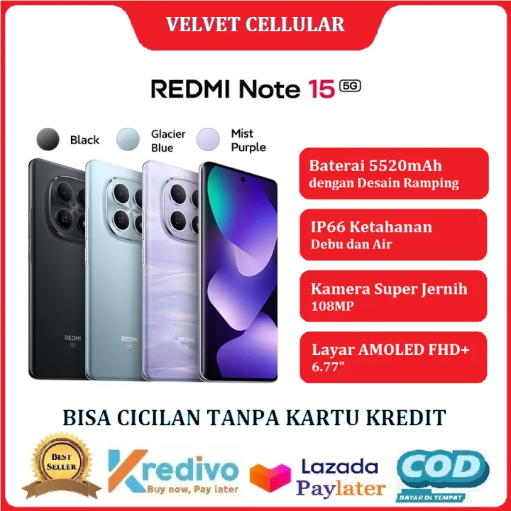 Xiaomi Redmi Note 15 5G | Note 15 8GB/128GB | 8GB/256GB | 12GB/512GB - Bisa Cicilan Tanpa Kartu Kredit - HP Murah - Garansi Resmi 1 Tahun ( Kredivo, Laz Pay Later, Bisa COD, Original ) | Lazada Indonesia