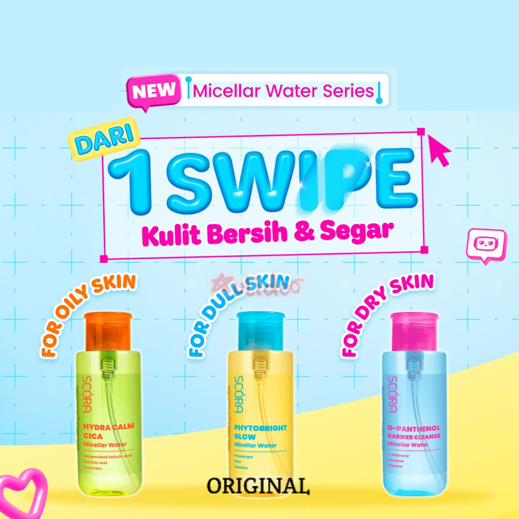 ASLI ORIGINAL - SCORA Micellar Water 300ML Hydra Calm Cica Phytobright Glow D-Panthenol Barrier