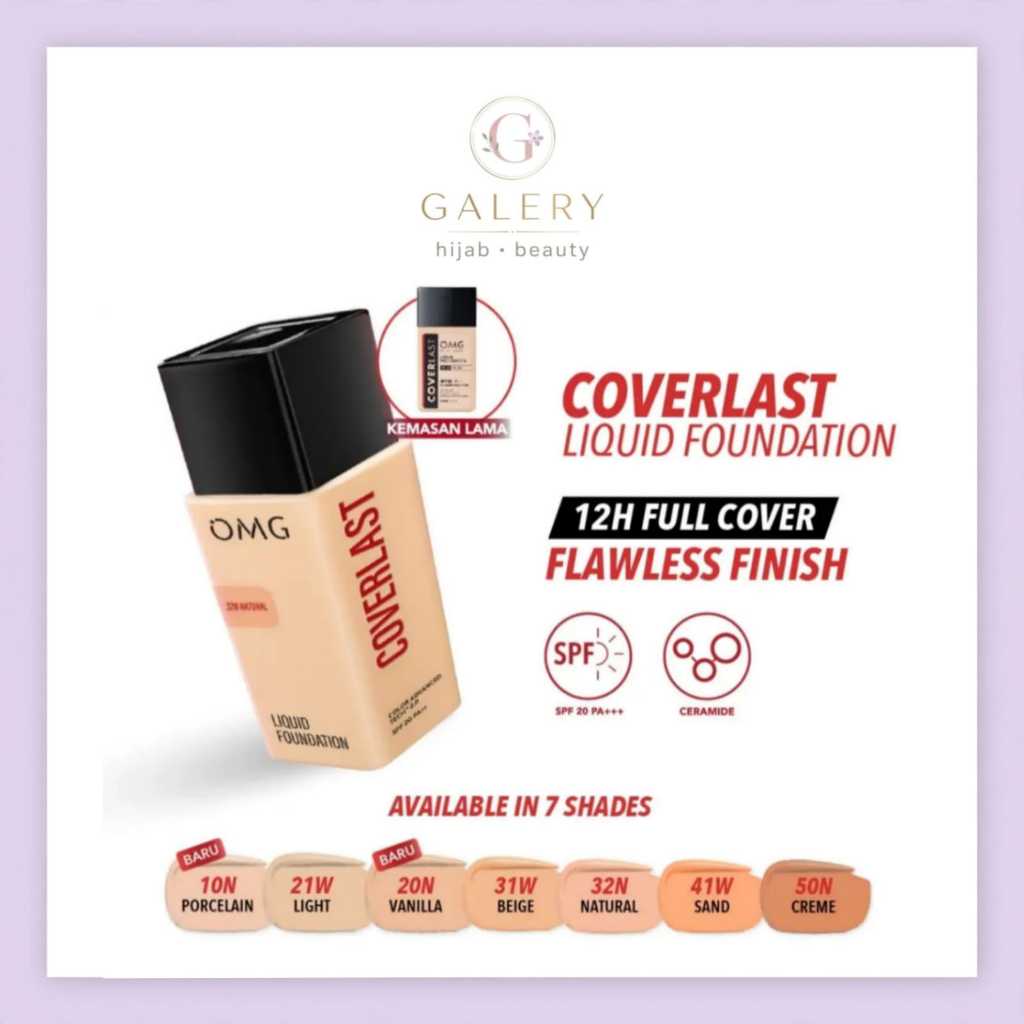 [NEW SHADE!] OMG Oh My Glam Coverlast Liquid Foundation - Flawless Coverage & Tahan 12 Jam