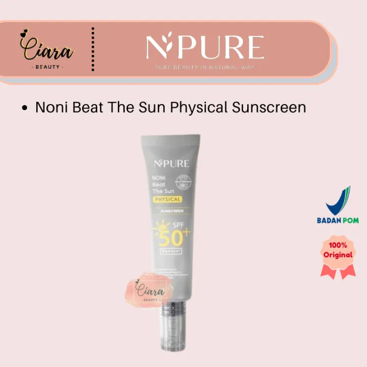 Npure Noni Beat The Sun Physical Sunscreen SPF 50 PA++++ | Lazada Indonesia