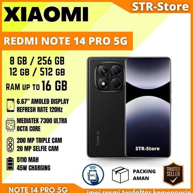 XIAOMI REDMI NOTE 14 PRO 5G 12/512 GB GARANSI RESMI XIAOMI ANDROID NOTE 14 PRO 5G 8/256 GB NFC - REDMI NOTE 14 PRO 5G