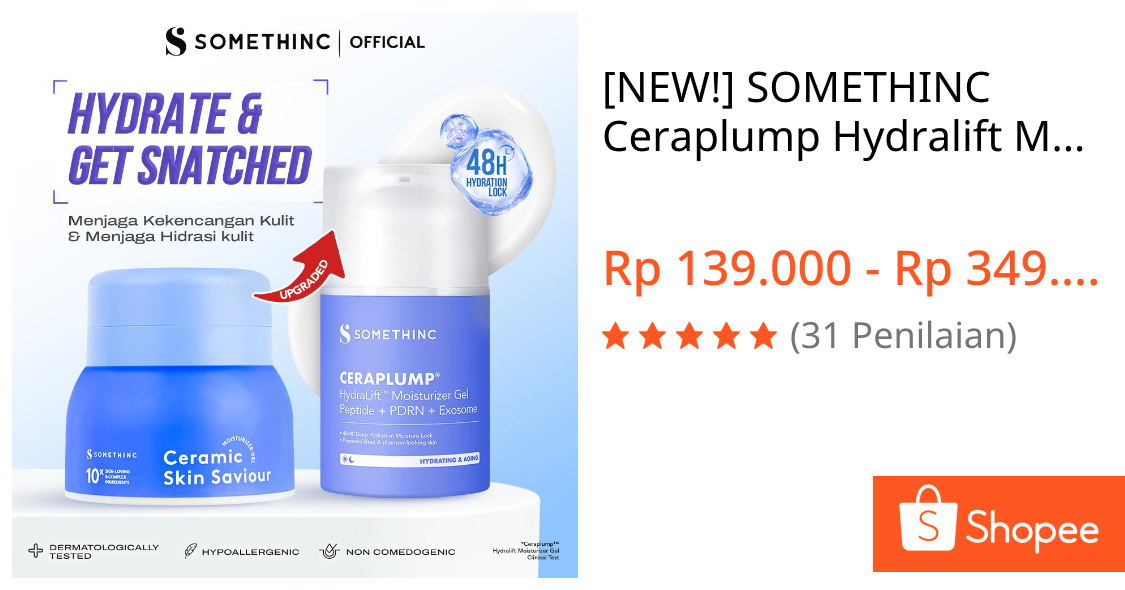 Jual [NEW!] SOMETHINC Ceraplump™ Hydralift Moisturizer Gel | Ceraplump Hydrating Moisturizer untuk Kulit Kering, Pelembab Kulit Dehidrasi, Menjaga Kelembapan Kulit | Shopee Indonesia