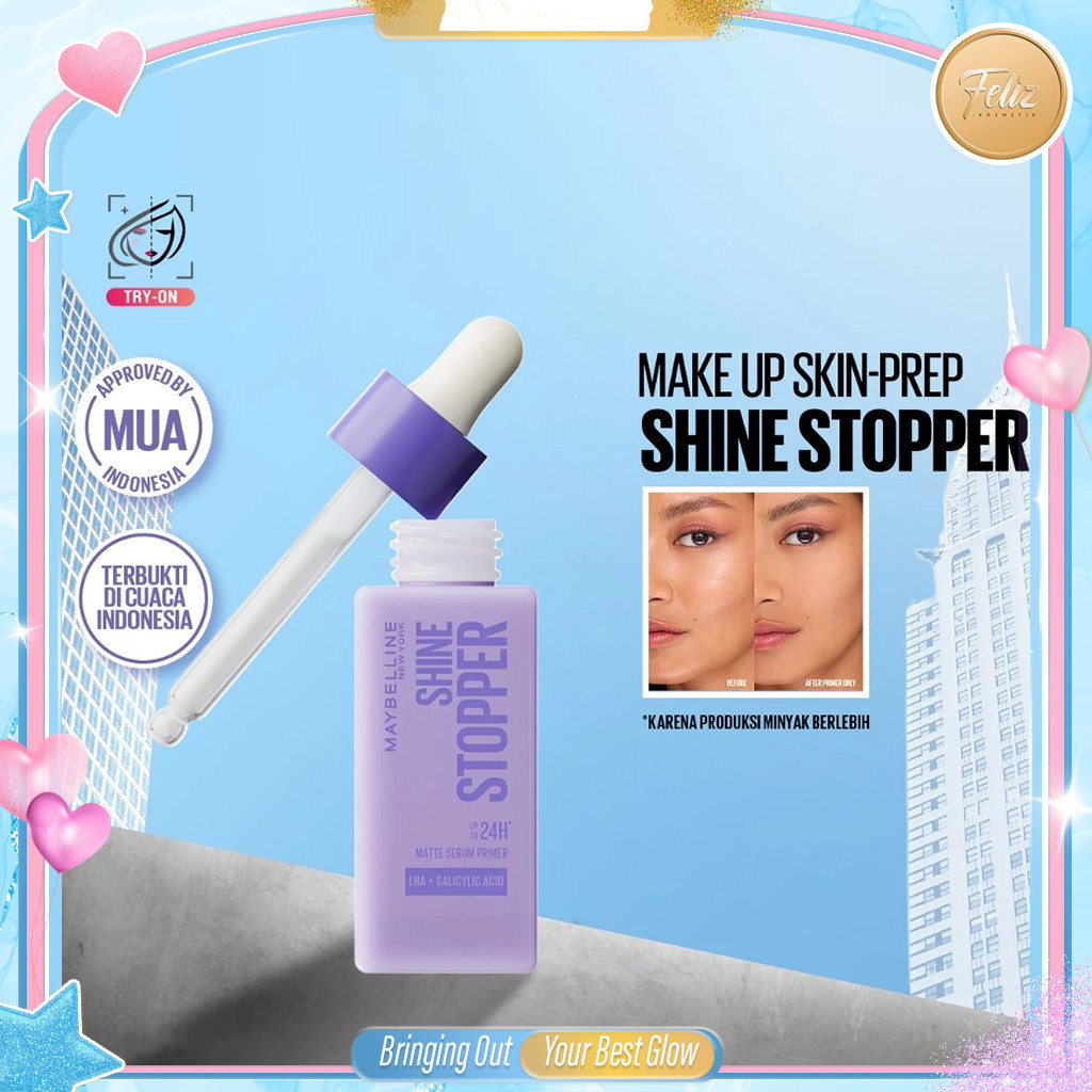 * FELIZ * MAYBELLINE Shine Stopper Matte Serum Primer - 25ml & 15ml - Skin-Prep Untuk Makeup Anti Longsor 24H Oil Control Primer Wajah